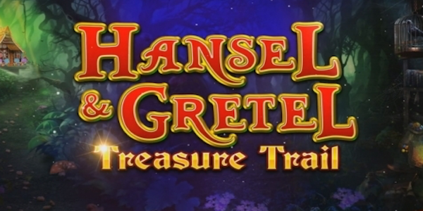 Microgaming's new pokies game Hansel and Gretel Treasure Trail